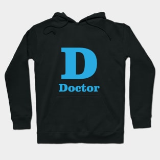 D For Doctor Phonetic Alphabet in Pandemic Hoodie